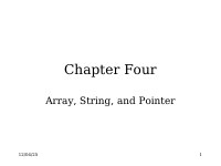 Chapter Four - Arrays, Pointers and Strings.ppt